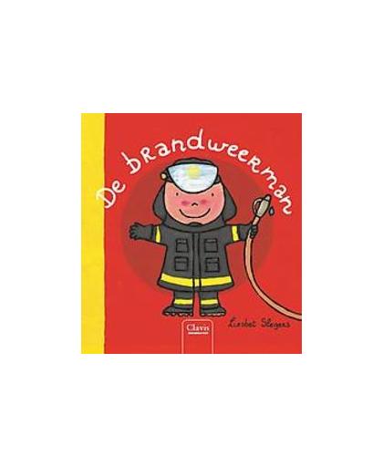 De brandweerman. jubileumeditie klein formaat, Slegers, Liesbet, Hardcover