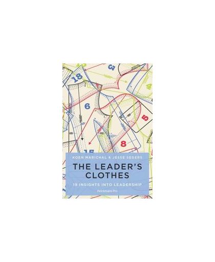 The leader's clothes. 19 insights into leadership, Marichal, Koen, Hardcover