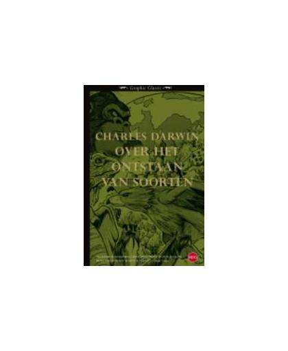Over het onstaan van soorten. Graphic Classic, Darwin, Charles, Paperback