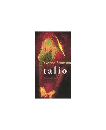 Talio. literaire thriller, Yvonne Franssen, Paperback