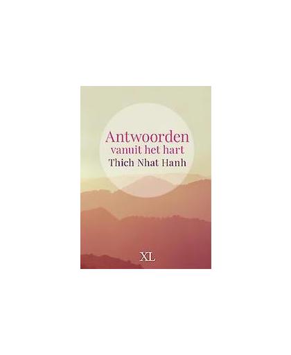 Antwoorden vanuit het hart. grote letter uitgave, Thich Nhat Hnah, Hardcover