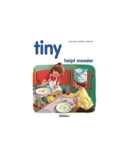 TINY HC12. TINY HELPT MOEDER. TINY, Haag, Gijs, Hardcover