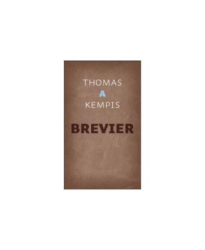Brevier. Thomas a Kempis, Hardcover