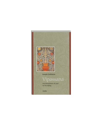 Vipassana. inzichtmeditatie als pad tot bevrijding, J. Goldstein, Paperback