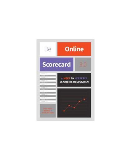 De online scorecard 3.0. meet en verbeter je online resultaten, Steins Bisschop, Joost, Paperback