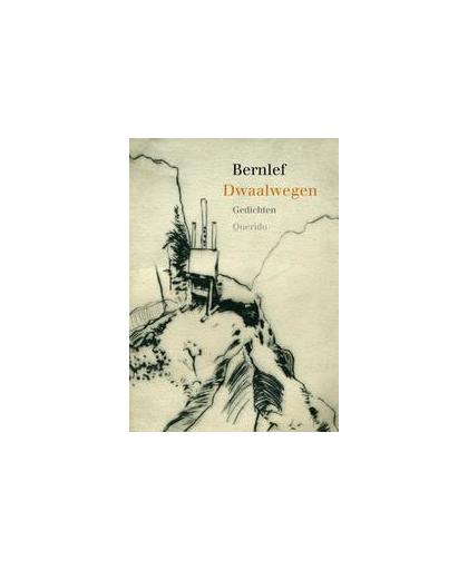 Dwaalwegen. gedichten, Bernlef, J., Paperback
