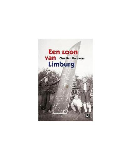 Een zoon van Limburg. Chrétien Breukers, Paperback