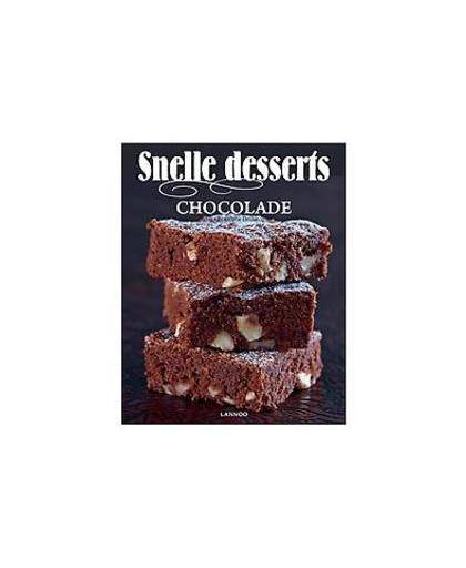 Snelle dessert - Chocolade. Declercq, Christophe, Paperback