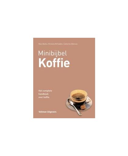 Koffie. het complete handboek over koffie, McFadden, Christine, Hardcover