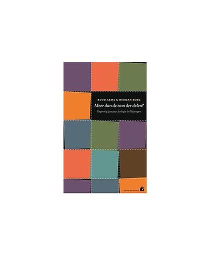 Meer dan de som der delen?. negentig jaar psychologie in Nijmegen, Ruud Abma, Paperback