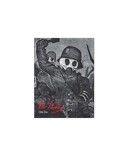 Otto Dix. der Krieg 1924, Jentsch, Ralph, Hardcover