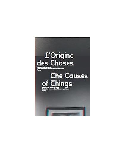L'origine des choses. De Oorzaak der Dingen (E/ F/ NL), Fol, Carine, Paperback