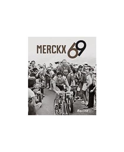 Eddy Merckx 1969. Strouken, Tonny, Hardcover