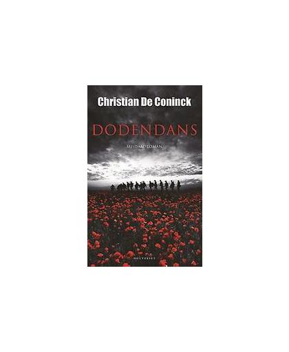 Dodendans. De Coninck, Christian, Paperback