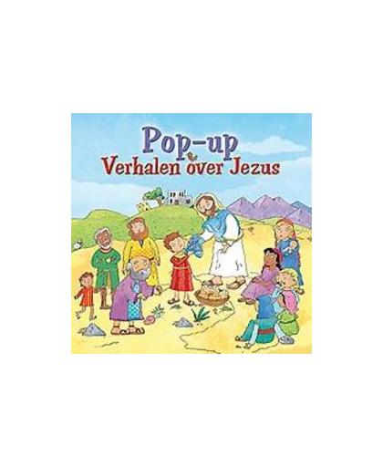 Pop-up verhalen over Jezus. Juliet David, Hardcover