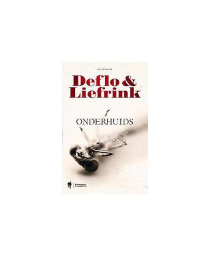Onderhuids. politiethriller, Luc Deflo, Paperback