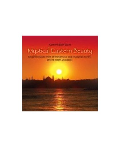 MYSTICAL EASTERN BEAUTY. Orient meets Occident!, Gomer Edwin Evans, CD