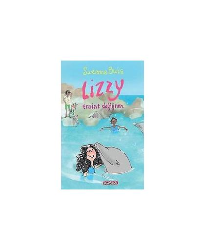 Lizzy traint dolfijnen. Suzanne Buis, Paperback