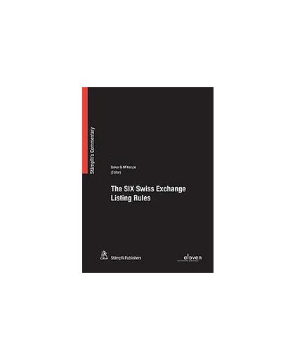 The SIX Swiss exchange listing rules. Hardcover
