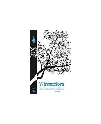 Winterflora bomen en struiken. herken bomen en struiken in de winter, Slagter, Dirk, Hardcover