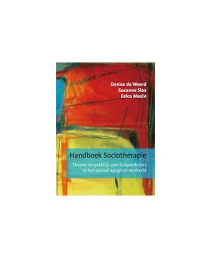 Handboek sociotherapie. theorie en praktijk voor hulpverleners in het sociaal-agogisch werkveld, Slaa, Suzanne, Paperback