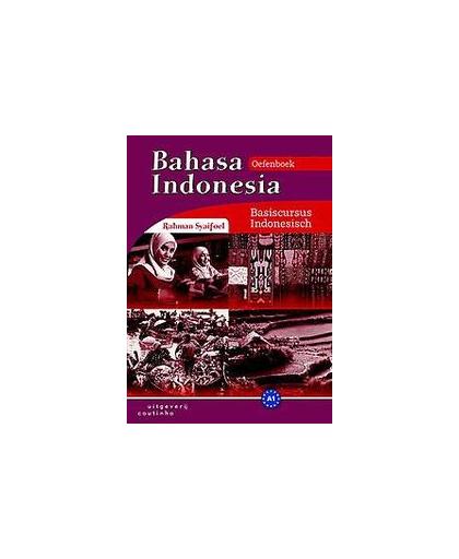 Bahasa Indonesia. basiscursus Indonesisch, Syaifoel, Rahman, Paperback