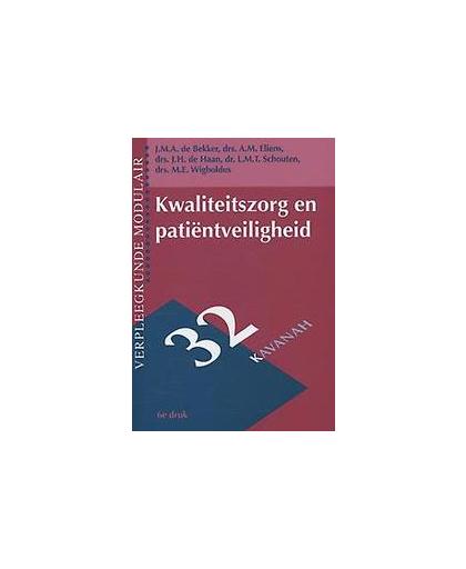 Kwaliteitszorg en patientveiligheid. Verpleegkunde modulair, Jacques de Bekker, Paperback