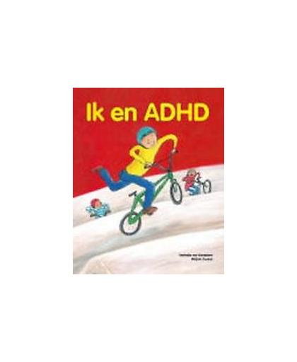 Ik en ADHD. Zwaan, Mirjam, Paperback