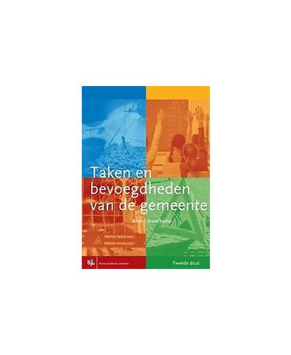 Taken en bevoegdheden van de gemeente. Bronnenboeken MBO, Stapelkamp, Anton, Paperback