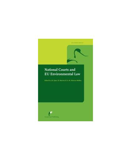 National Courts and EU Environmental Law. Avosetta Series, Paperback