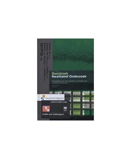 Basisboek kwalitatief onderzoek. handleiding voor het opzetten en uitvoeren van kwalitatief onderzoek, De Goede, Martijn, Paperback