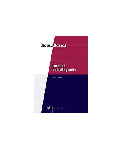 Formeel belastingrecht. Boom Basics Fiscaal, M.J. Hamer, Paperback