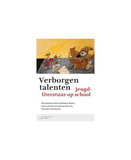 Verborgen talenten. jeugdliteratuur op school, Van Koeven, Erna, Paperback