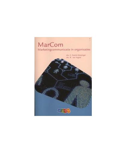 MarCom. marketingcommunicatie in organisaties, Gerritsen-van Veghel, Birgit, Paperback