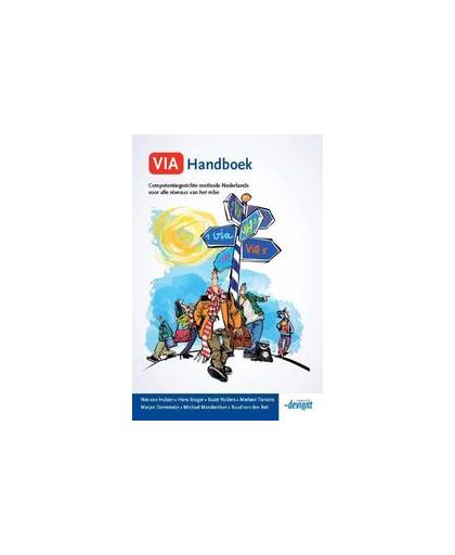 VIA handboek. competentiegerichte methode Nederlands voor alle niveaus van het mbo, Nes van Hulzen, Hardcover