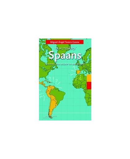 Taaltempo Spaans. training van begrip en antwoord, Tavera-Gaona, Miguel-Ángel, Paperback