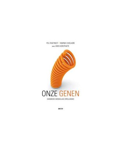 Onze genen. handboek menselijke erfelijkheid, Pol Craeynest, onb.uitv.