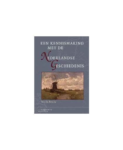 Een kennismaking met de Nederlandse geschiedenis. Istvan Bejczy, Paperback