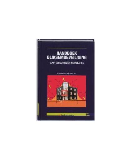 Handboek Bliksembeveiliging. voor gebouwen en installaties, Zischank, Wolfgang, Hardcover