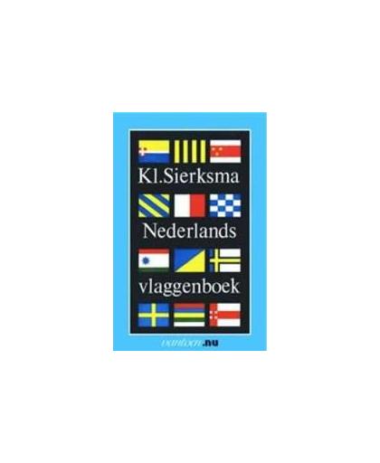 Nederlands vlaggenboek. Vantoen.nu, Sierksma, K., Paperback