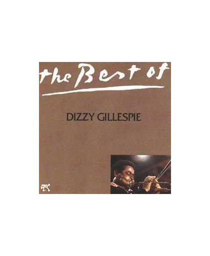 BEST OF DIZZY GILLESPIE. Audio CD, DIZZY GILLESPIE, CD
