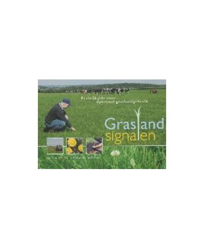 Graslandsignalen. praktijkgids voor optimaal graslandgebruik, Van Eekeren, Nick, Paperback