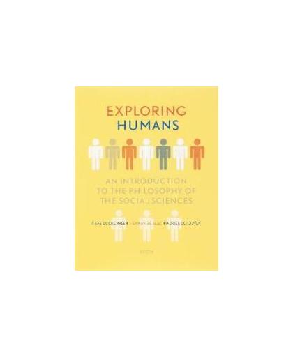 Exploring Humans. an introduction to the philosophy of the social sciences, Schouten, Maurice, Paperback