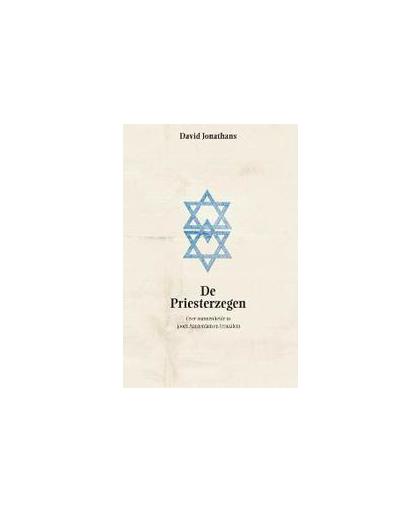 De Priesterzegen. over mannenliefde in joods Amsterdam en Jeruzalem, Jonathans, D., Paperback