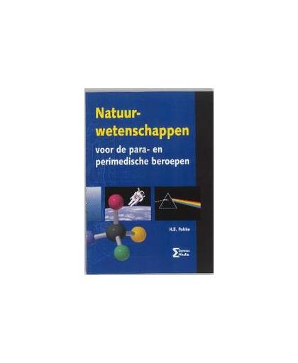 Natuurwetenschappen. voor de para- en perimedische beroepen, H.E. Fokke, Paperback