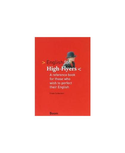 English for High-Flyers. a reference book for those who wish to perfect their English, D. Butterman, Paperback