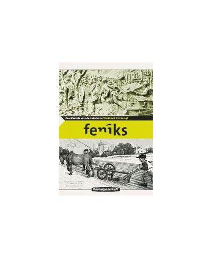 Feniks: 1 Vmbo-kgt: Werkboek. geschiedenis voor de onderbouw, Dekkers, C., Paperback