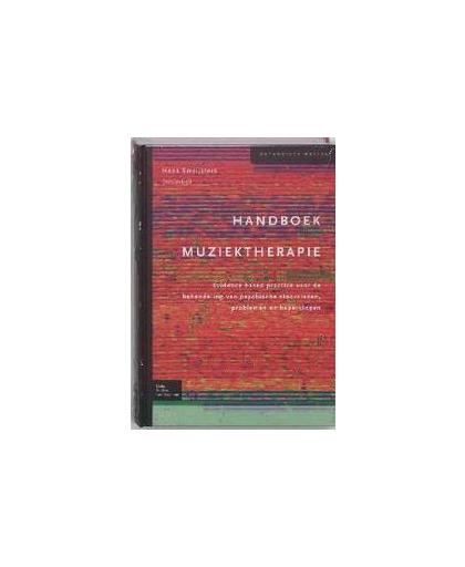 Handboek muziektherapie. evidence based practice voor de behandeling van psychische stoornissen, problemen en beperkingen, H. Smeijsters, Hardcover