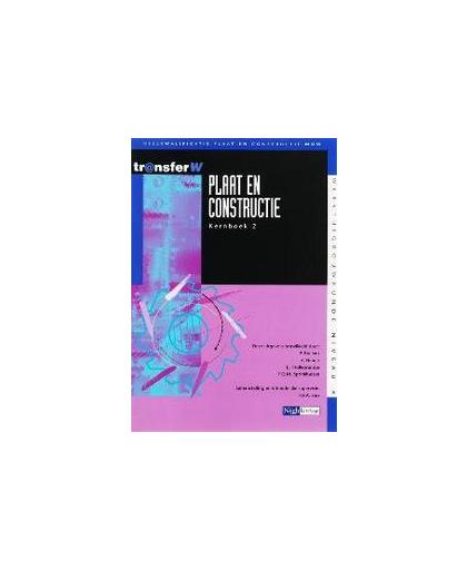 Plaat en constructie: 2: Kernboek. deelkwalificatie plaat en constructie MOW, P. Boelens, Paperback