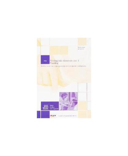 Verplegende elementen 1(304) voeding. Skillslab-serie, Yvonne Morsink, Paperback